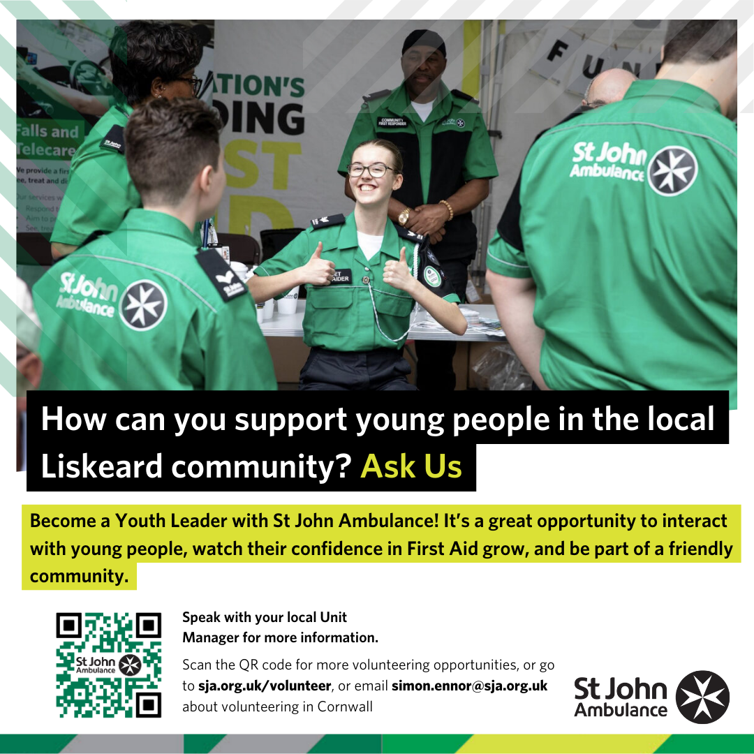 Image shows a young person being supported by their adult volunteers out on a duty (volunteering event) in their area. The images includes a QR code to scan to find out more about volunteering with St John Ambulance and the Youth Team, and includes the website link (sja.org.uk/volunteer) and email address (simon.ennor@sja.org.uk) to enquire about the Youth Helper opportunity at the local unit.