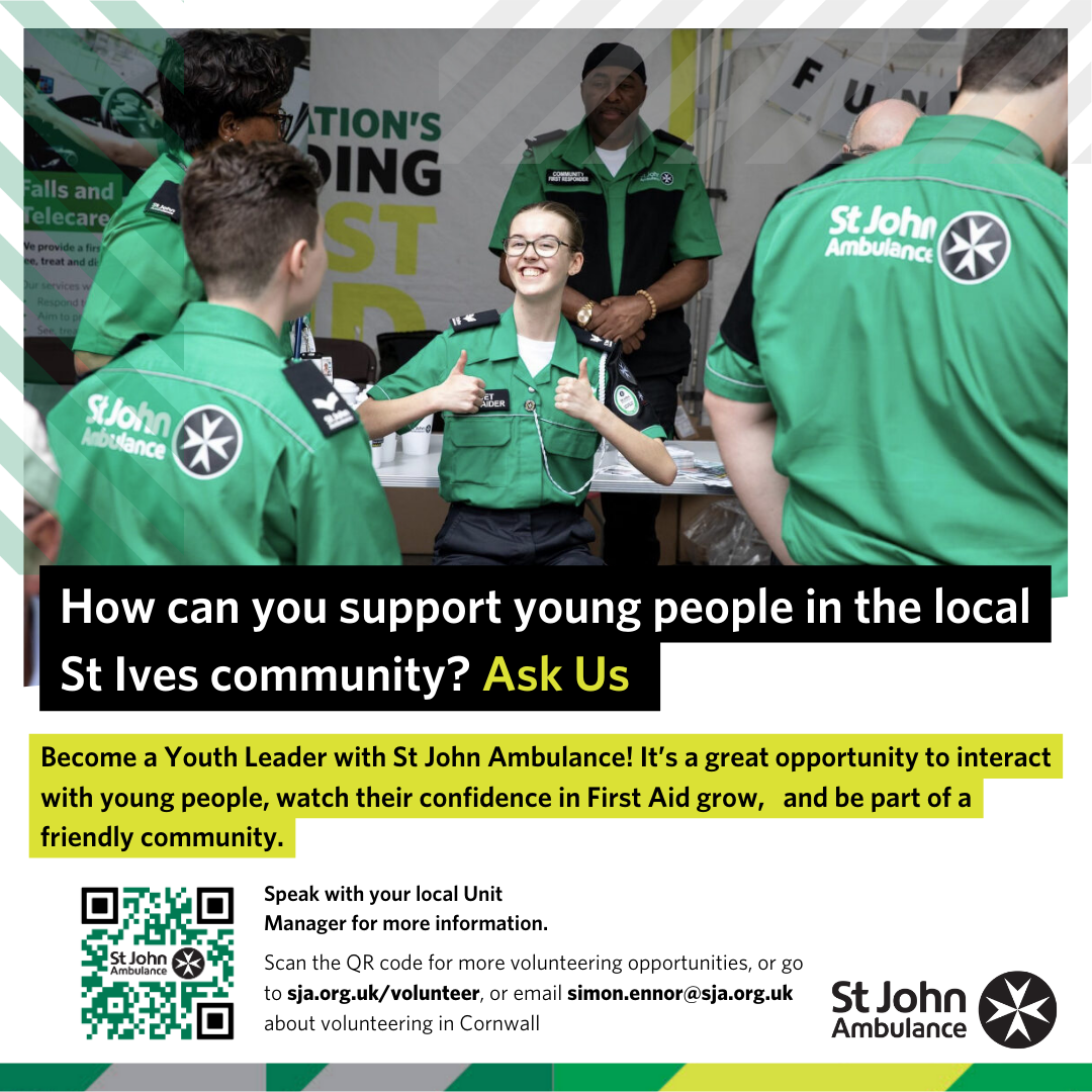 Image shows a young person being supported by their adult volunteers out on a duty (volunteering event) in their area. The images includes a QR code to scan to find out more about volunteering with St John Ambulance and the Youth Team, and includes the website link (sja.org.uk/volunteer) and email address (simon.ennor@sja.org.uk) to enquire about the Youth Helper opportunity at the local unit.