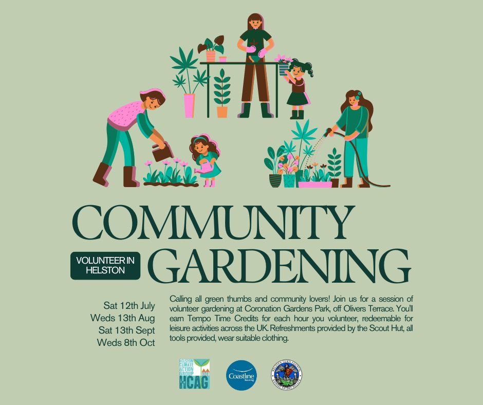 Poster detailing the details of the volunteer gardening opportunities at coronation gardens in Helston.