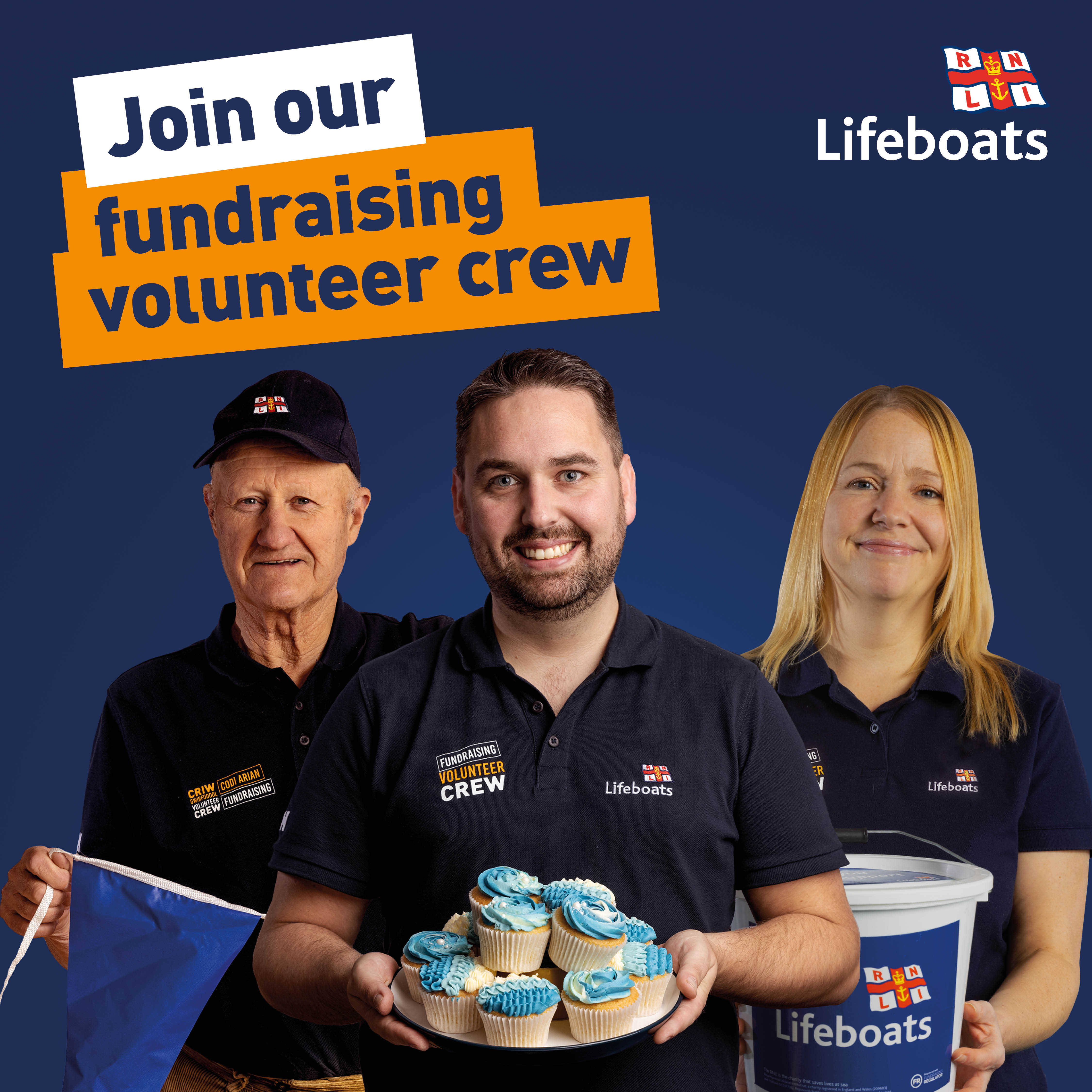 Promotional RNLI Lifeboats graphic reading “Join our fundraising volunteer crew,” showing three volunteers in RNLI clothing: one holding a collection bag, one holding a plate of blue-iced cupcakes, and one standing beside a donation bucket, against a dark blue background with the RNLI logo.
