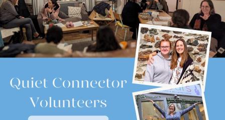 Quiet Connector Volunteers Wanted; a group of people smiling and chatting