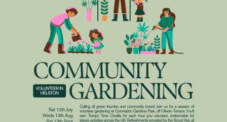Poster detailing the details of the volunteer gardening opportunities at coronation gardens in Helston. 