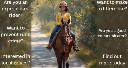 Police Volunteer on a horse with questions regarding are you an experience's rider, want to prevent rural crime, interested in local issues and making a difference